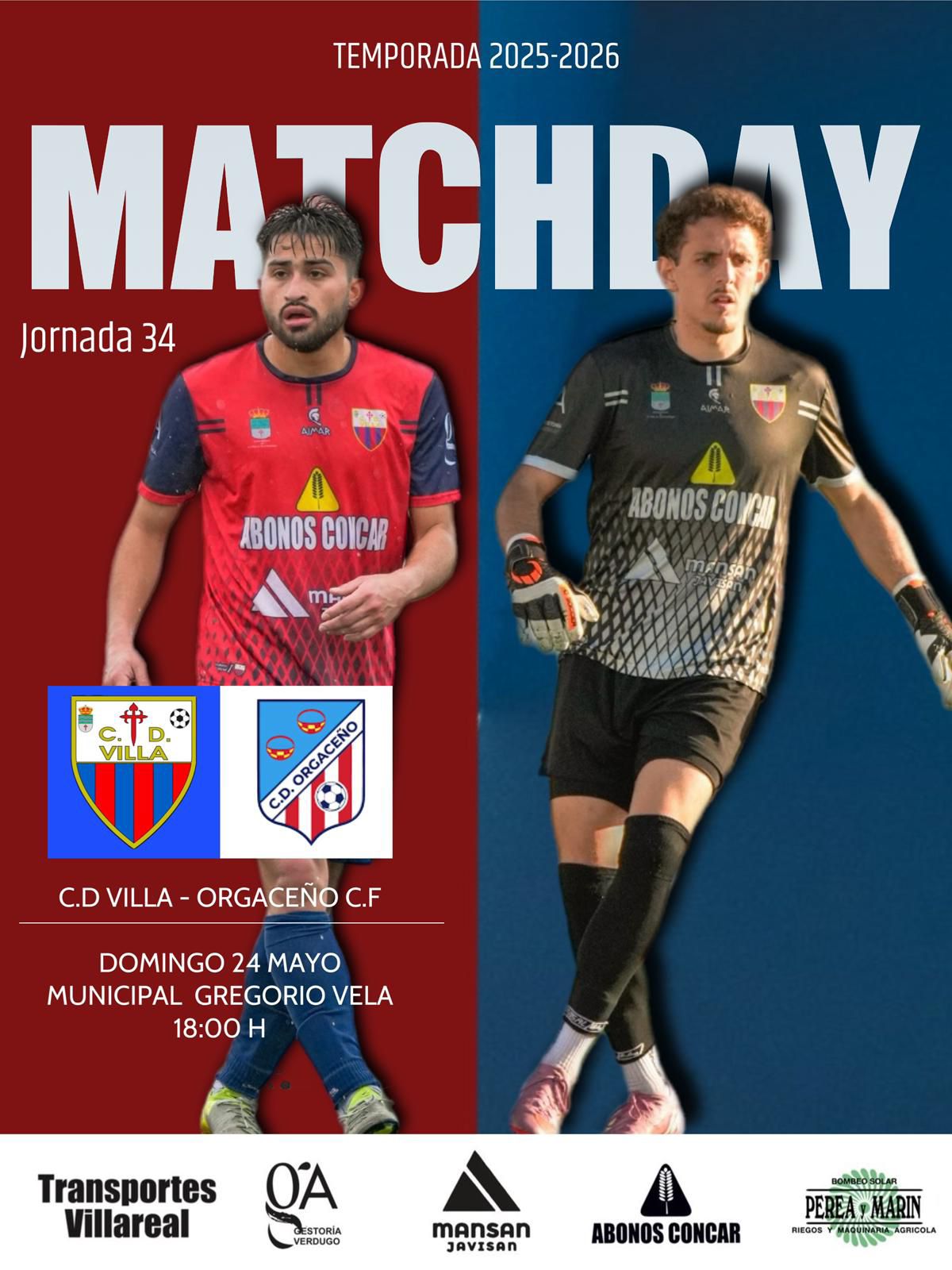 Cita histórica en la última jornada de liga para el CD Villa en casa, con una oportunidad única de ascenso directo a Tercera como campeón de liga CDVilla OrgazCF 24M